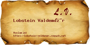 Lobstein Valdemár névjegykártya